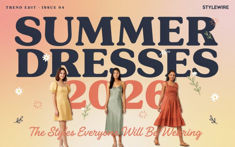 Summer Dresses 2026: The Styles Everyone Will Be Wearing